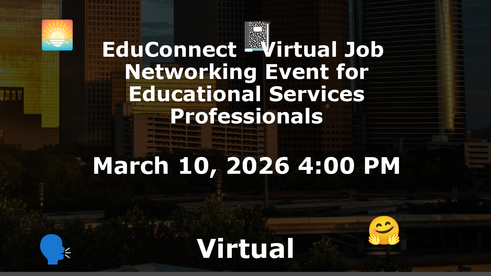 EduConnect - Virtual Job  Networking Event for Educational Services Professionals event image